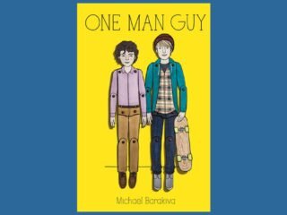 One Man Guy by Michael Barakiva