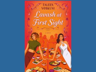 Lavash at First Sight by Taleen Voskuni